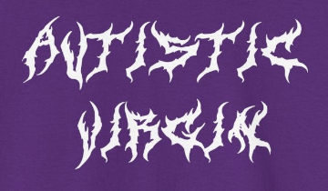 Autistic Virgin T-Shirt - Justice Candy Apparel