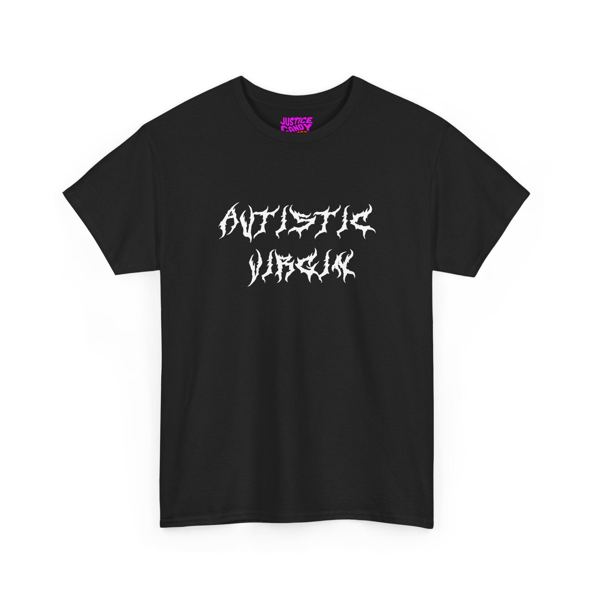 Autistic Virgin T-Shirt - Justice Candy Apparel