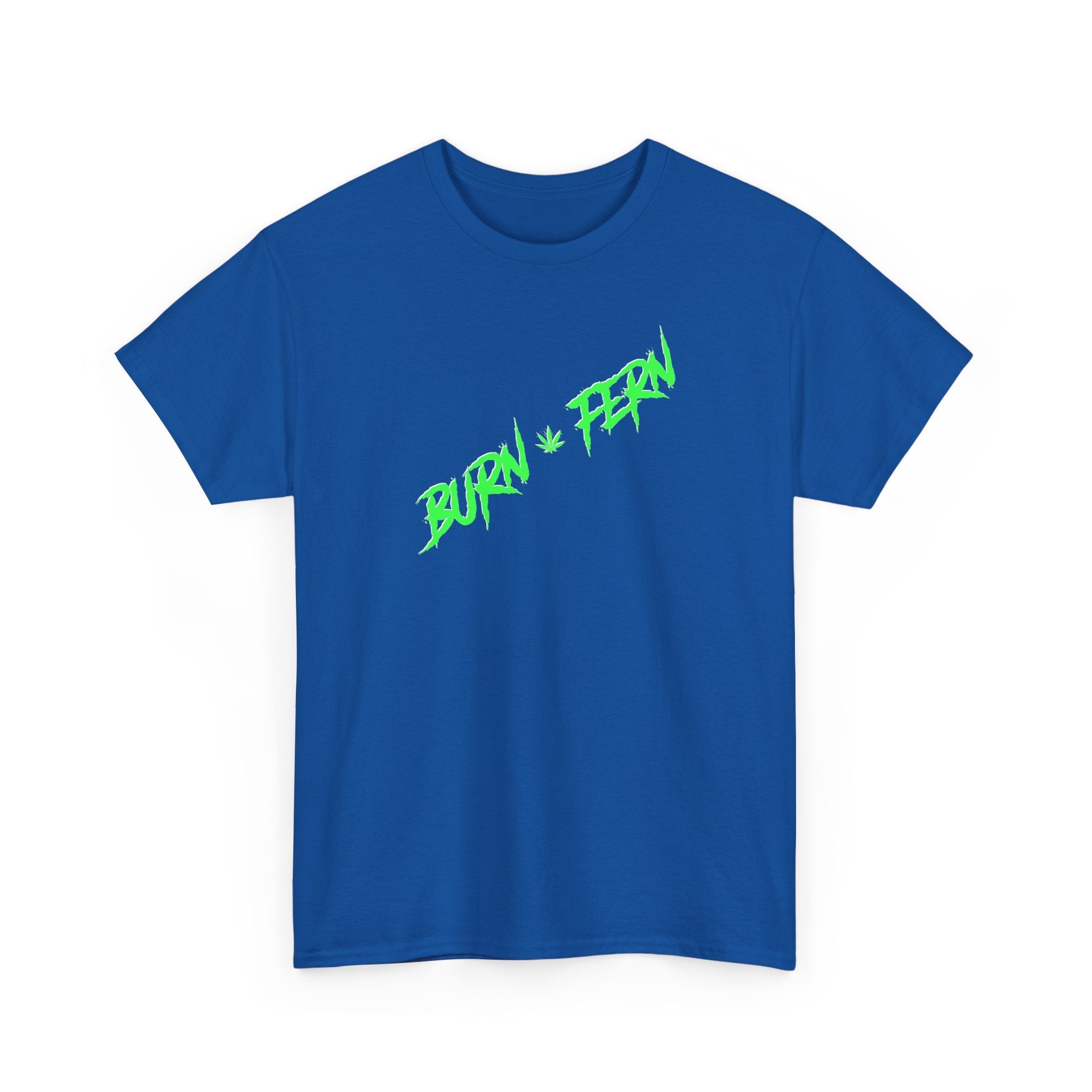 "BURN • FERN" Graphic T-Shirt - 420 Streetwear - Justice Candy Apparel