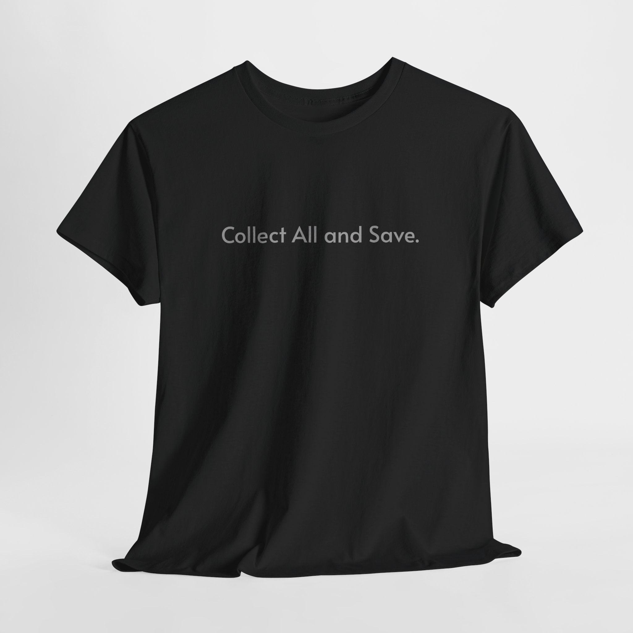 COLLECT ALL AND SAVE!!! DAW MUST DO! T-Shirt for Music Students, Producers, Musicians, Teachers - Justice Candy Apparel