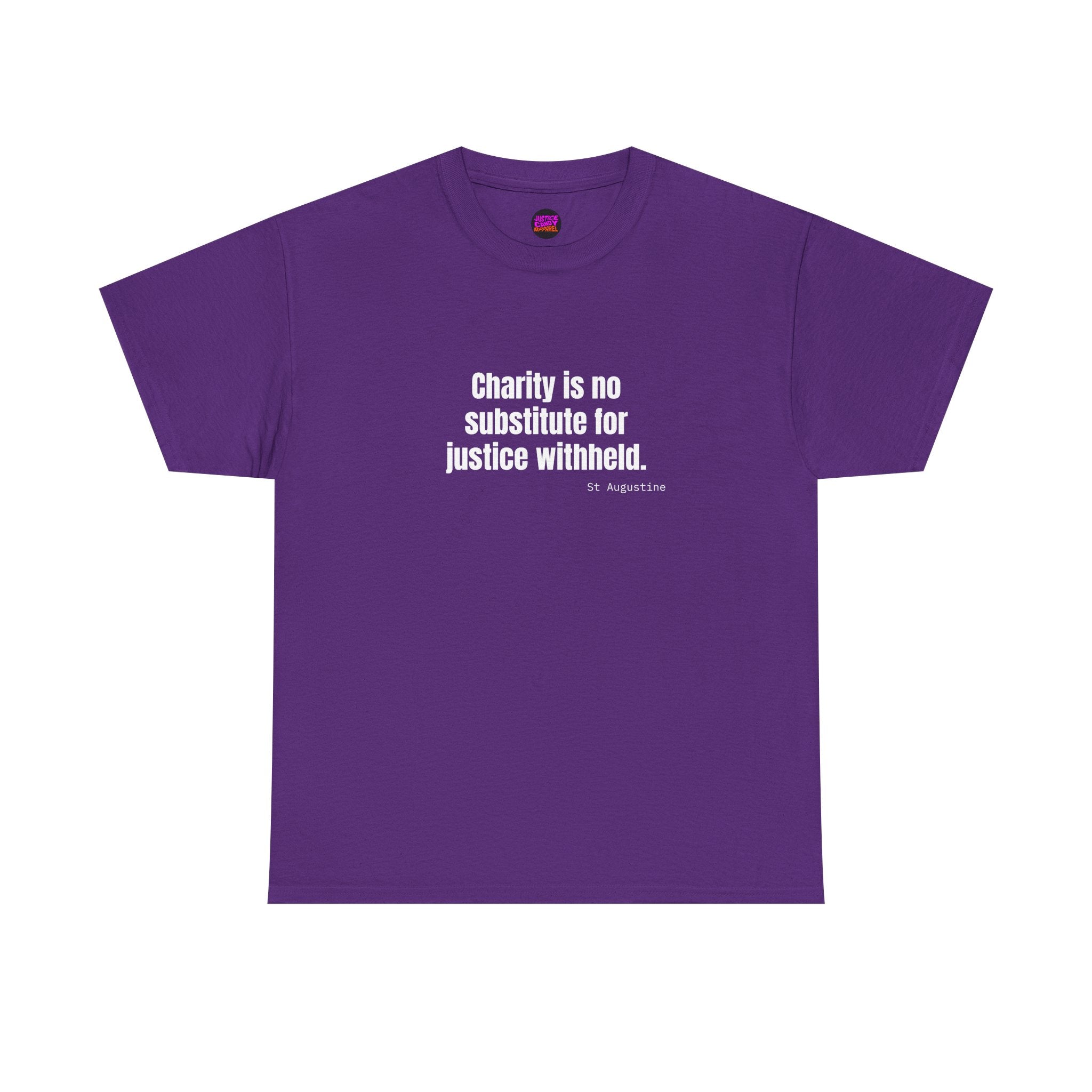 Justice Over Charity T-Shirt - Activist Apparel - Justice Candy Apparel