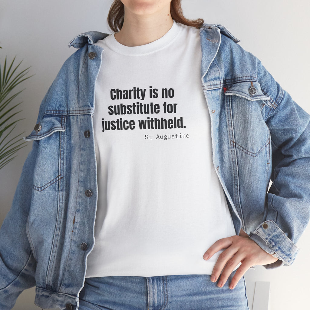 Justice Over Charity T-Shirt - Activist Apparel - Justice Candy Apparel