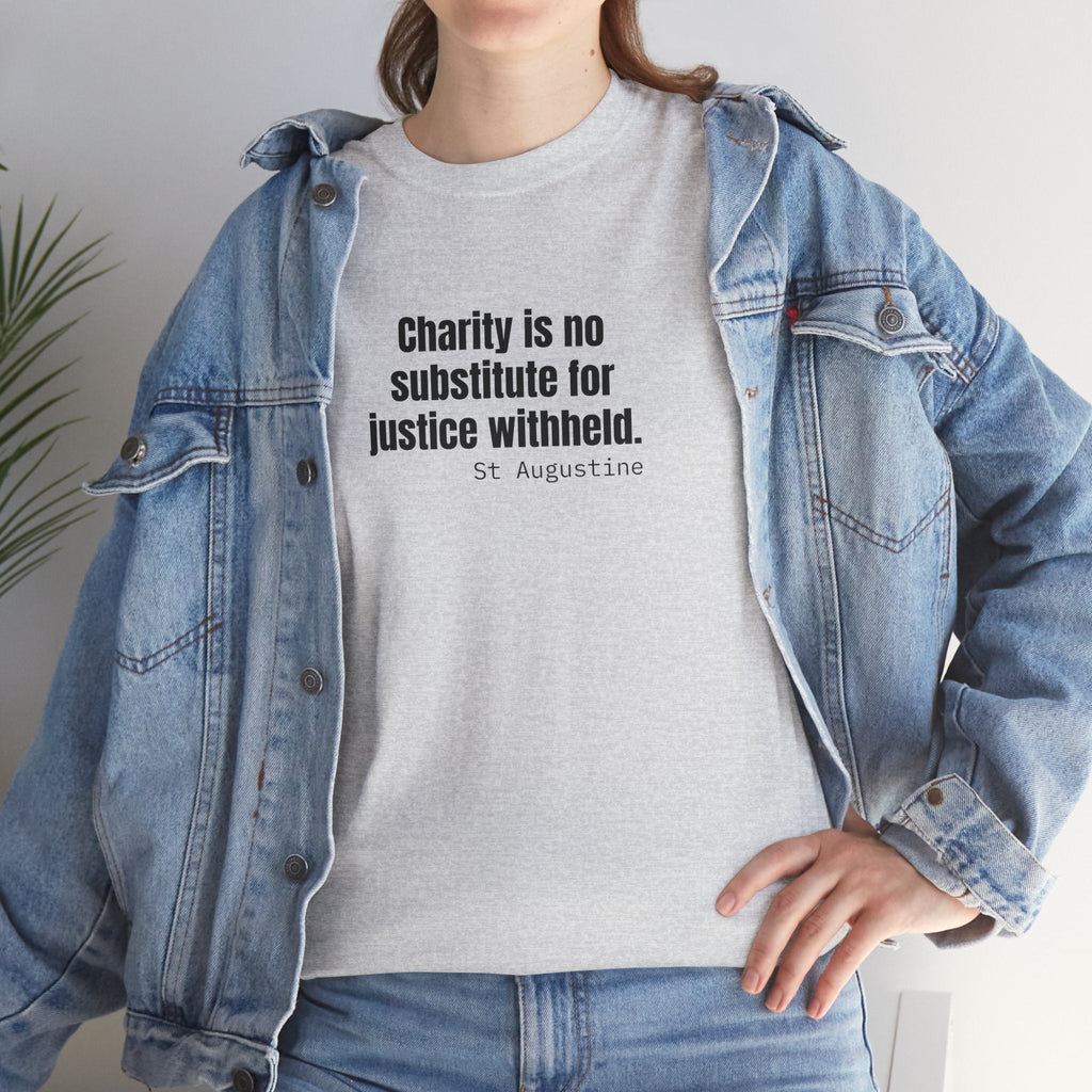 Justice Over Charity T-Shirt - Activist Apparel - Justice Candy Apparel
