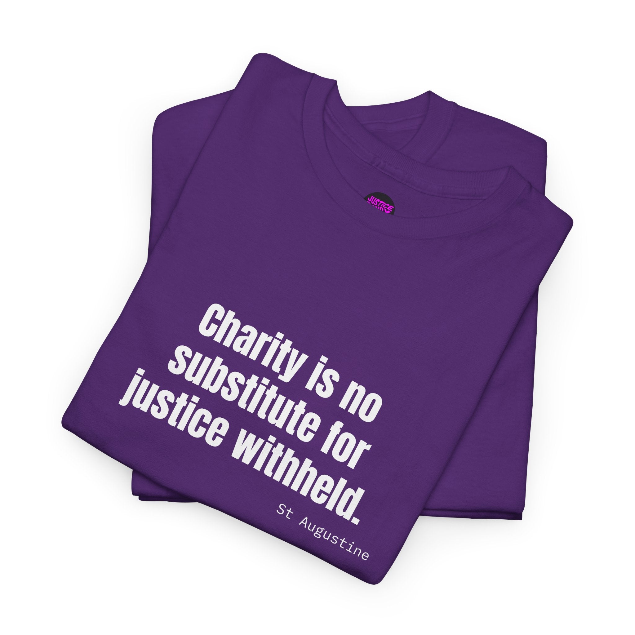 Justice Over Charity T-Shirt - Activist Apparel - Justice Candy Apparel
