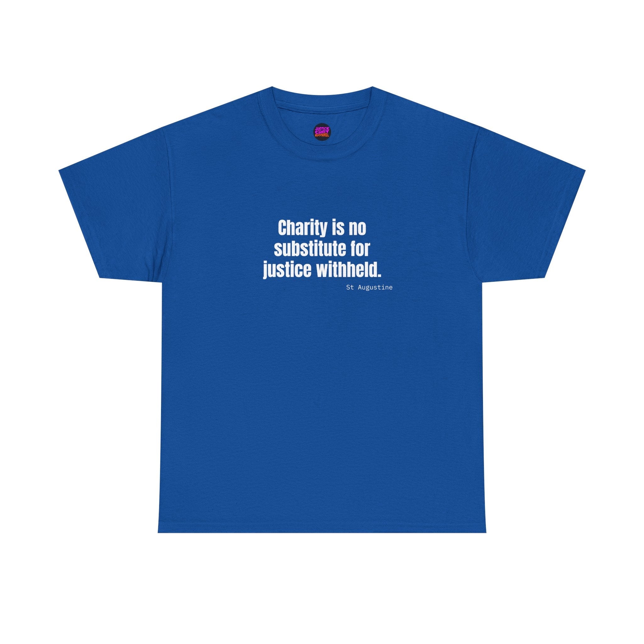 Justice Over Charity T-Shirt - Activist Apparel - Justice Candy Apparel